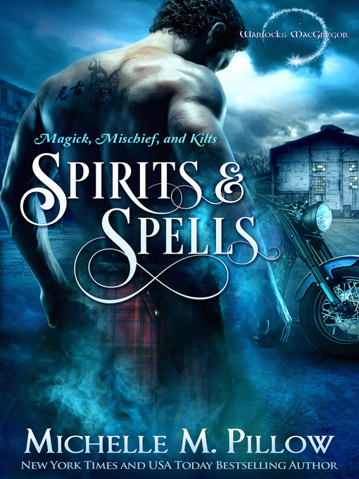 Title details for Spirits and Spells by Michelle M. Pillow - Available